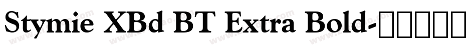 Stymie XBd BT Extra Bold字体转换